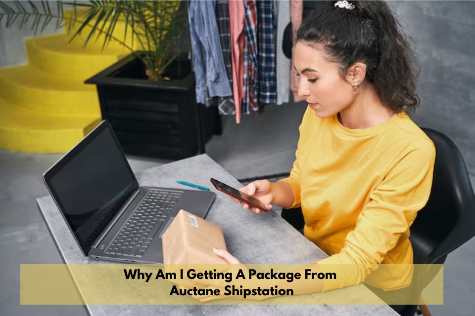 why am I getting a package from auctane shipstation